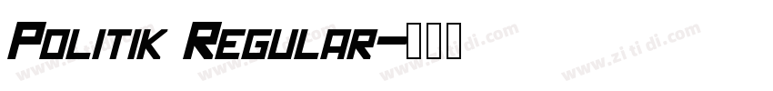 Politik Regular字体转换